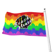 Gay Flag, Gay Pride Rainbow Flag, Bitch, Please Rainbow Flag, Beach Flag, Gay Pride Rainbow Flag
