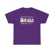 World Pride Globe Tee I can't imagine a world without Pride