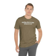 I  - love - sucking- dick - shirt - I love penis - I love cock-  dick shirt - Richard shirt - funny - don't be a dick - being a dick is not - Showyourgaypride.com