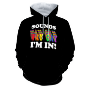 Gay Pride Hoodie Sounds Gay I'm In Hoodie, Gay Hoodie Rainbow Hoodie, LGBTQ Hoodie, Lesbian Hoodie, Gay Man Hoodie